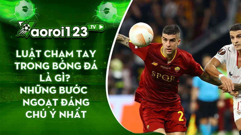 Luật chạm tay trong bóng đá